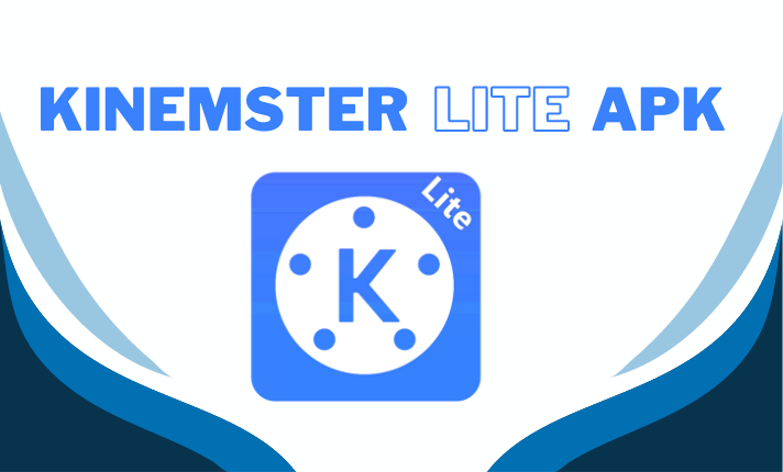 Kinemaster Mod Version - Kinemaster Lite Apk